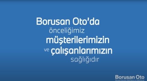 Acıbadem Üniversitesi danışmanlığı ile Borusan Oto’da güvendesiniz